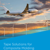Saint-Gobain Tape Solutions - Tape Solutions for Composite Molding