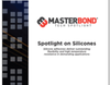 Master Bond, Inc. - White Paper Spotlight on Silicones