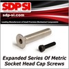 Expanded Series Of Metric Socket Head Cap Screws