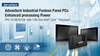 Advantech - Industrial Fanless Panel PCs - Rich Connectivity