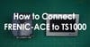 Fuji Electric Corp. of America - How to Connect FRENIC-Ace to TS1000 HMI