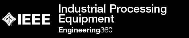 Industrial Processing Equipment - IHS Engineering360