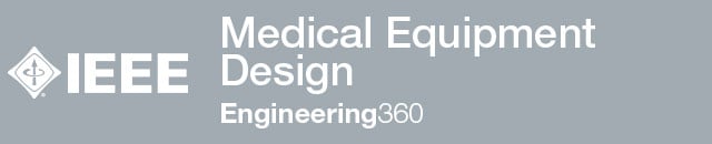 Medical Equipment Design -  Engineering360