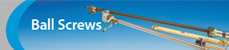 Ball Screws