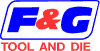 F & G Tool Die Company
