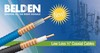 Belden Inc. - Low Loss ½” Coaxial Cables Wireless Transmission 
