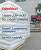 ExxonMobil Chemical Company - Polyethylene Products - Increase durability of heavy duty sack film
