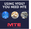 MTE Corporation - If your system requires a VFD- you need MTE 
