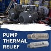 ThermOmegaTech® - Thermal Relief For Booster Pumps 