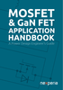 Nexperia B.V. - MOSFET & GaN FET Application Handbook