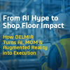 From AI Hype to Shop Floor Impact-Image