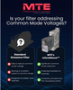 MTE Corporation - Is your filter addressing Common Mode Voltages?