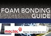 Mactac - Foam Bonding Guide - resource for fabricators
