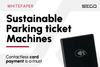SECO - Sustainable Ticketing: Contactless Convenience