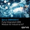 Qorvo - Qorvo integrated UWB module for IoT applications