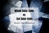 PowerFilm, Inc. - Whole Cells vs Cut Cells: What's The Difference?