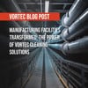 Vortec - The Power of Vortec Cleaning Solutions