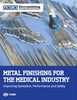 Able Electropolishing Company, Inc. - Technical Guide: Metal Finishing for Medical