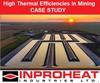 Inproheat Industries Ltd. - Mining needs high thermal efficiencies CASE STUDY