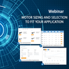 Webinar recording: Motor sizing and selection-Image