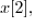 $x[2],$