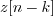 $z[n-k]$