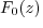 $F_0(z)$