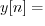 $y[n] = $
