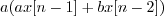 $a(a x[n-1] + b x[n-2])$