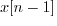 $x[n-1]$