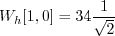 \begin{displaymath}W_h[1, 0] = 34 \frac{1}{\sqrt{2}} \end{displaymath}