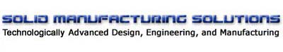 Solid Manufacturing Solutions, Inc.