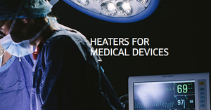 Heaters for Medical Devices-Image