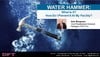 Watch DFT's Webinar: Water Hammer What Is It?-Image