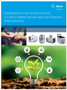 Agilent Vacuum and Leak Detection Green Solutions from Agilent