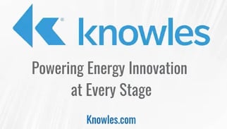 Knowles: Powering energy innovation at every stage
