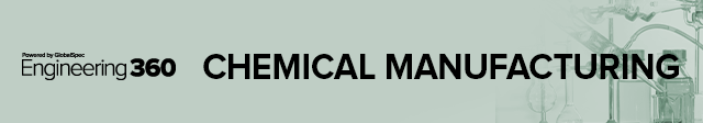 Chemical Manufacturing - Engineering360