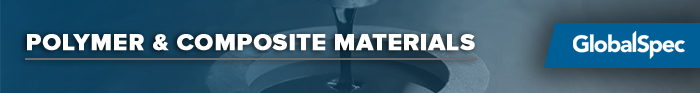 Polymer & Composite Materials - GlobalSpec