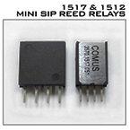 1517 and 1512 Series of Mini SIP reed relays