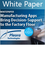 Manufacturing apps bring decision-support to the factory floor